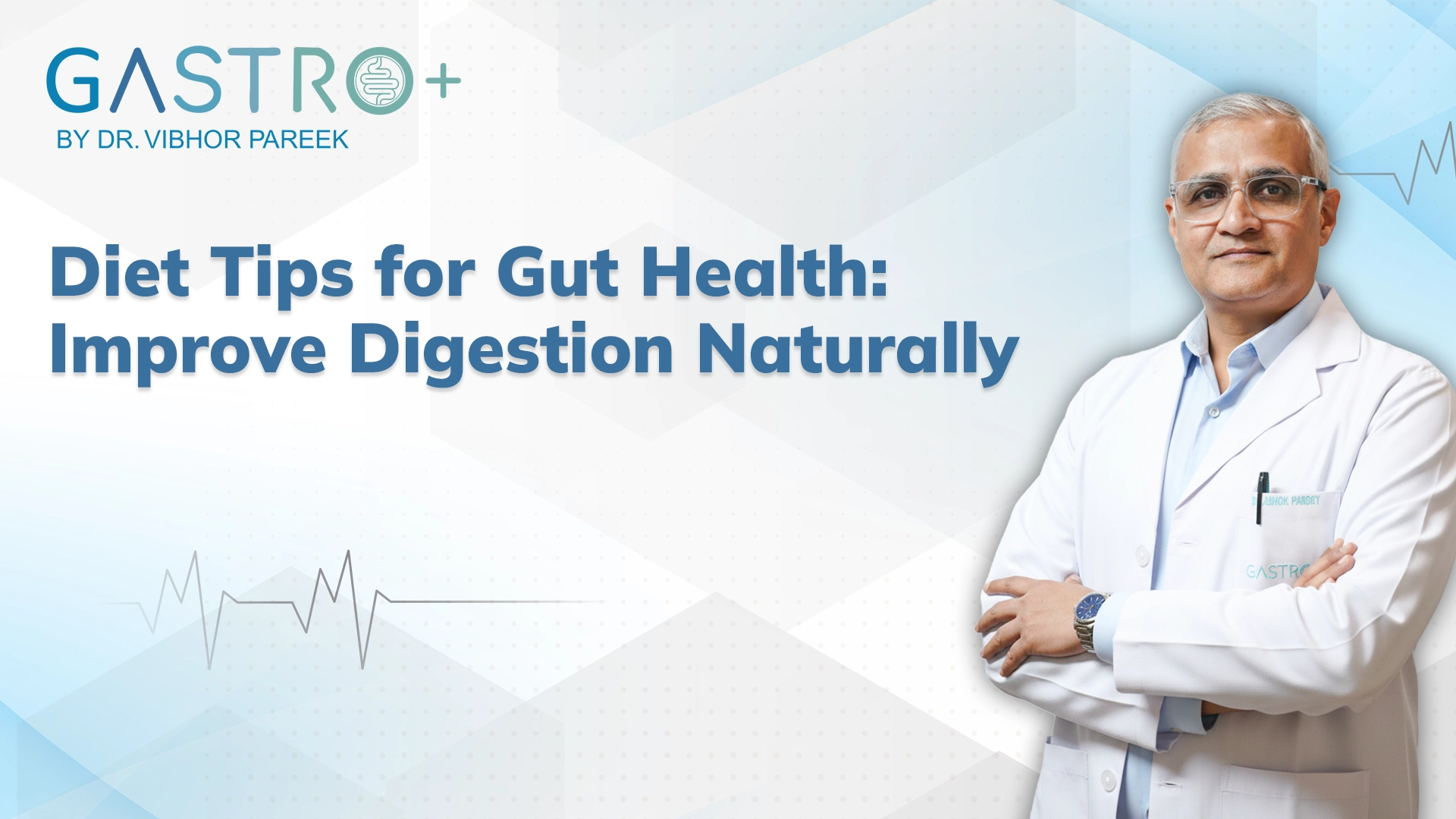 Diet Tips for Gut Health