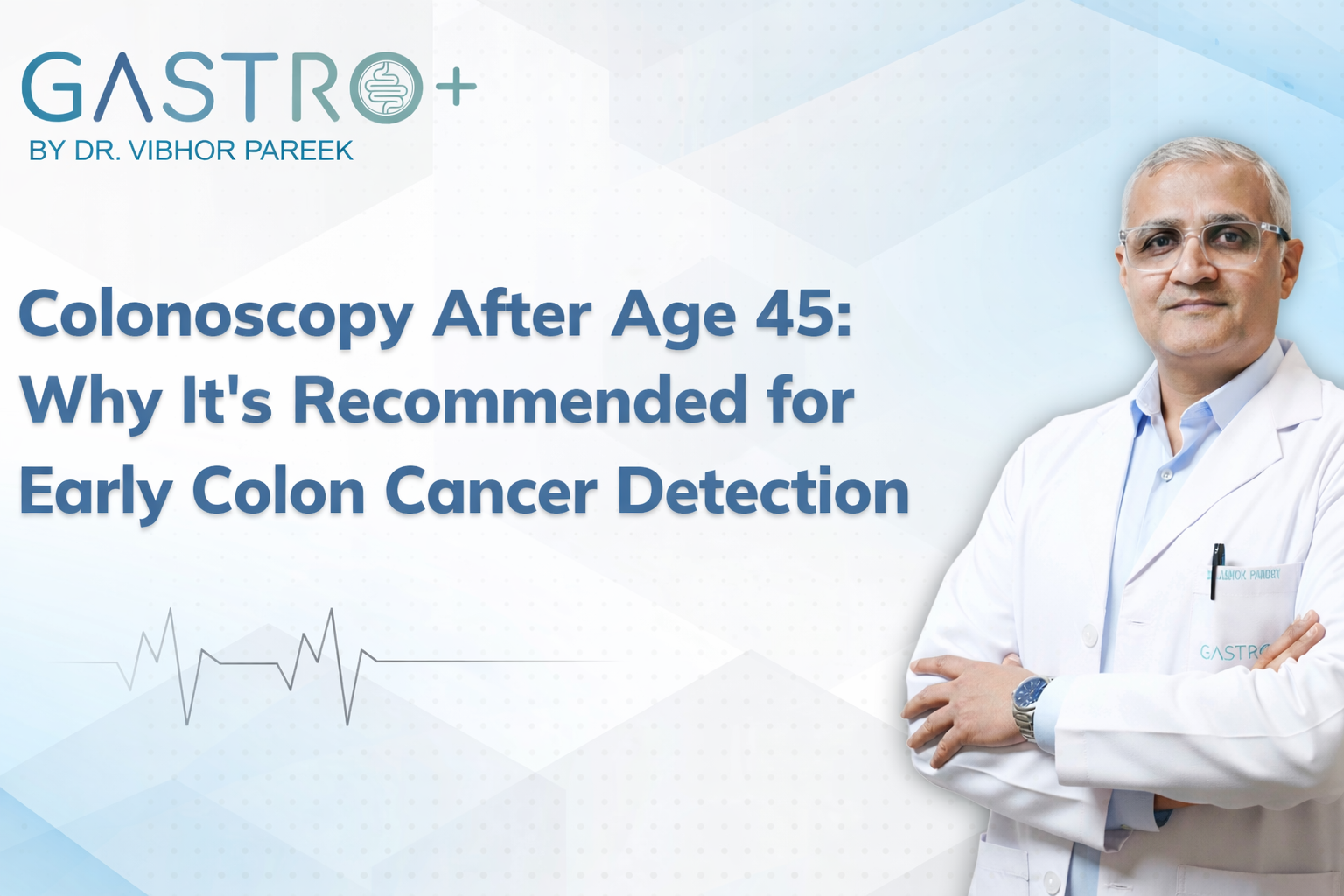 Colonoscopy After Age 45