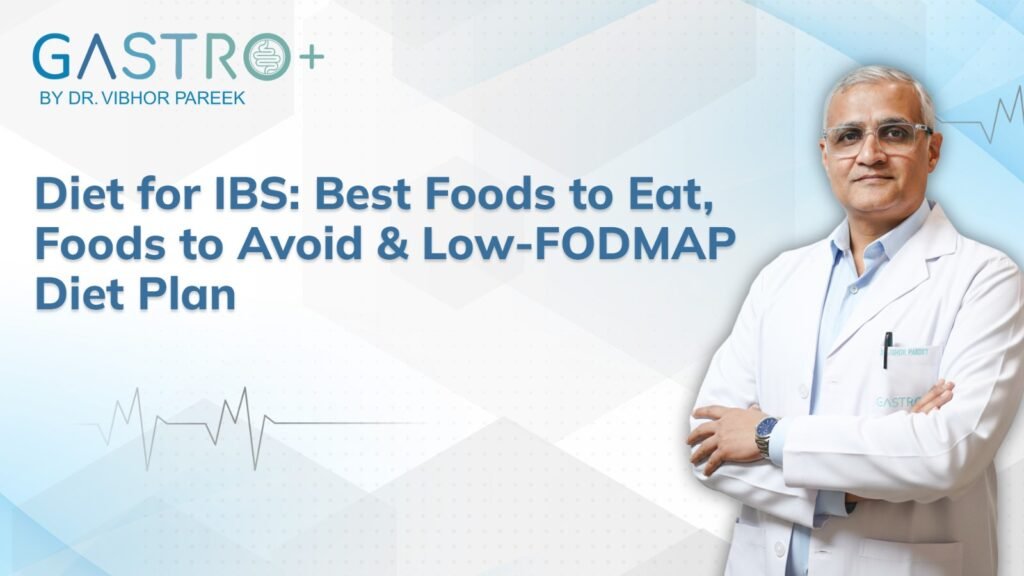 Diet for IBS: Best Foods to Eat