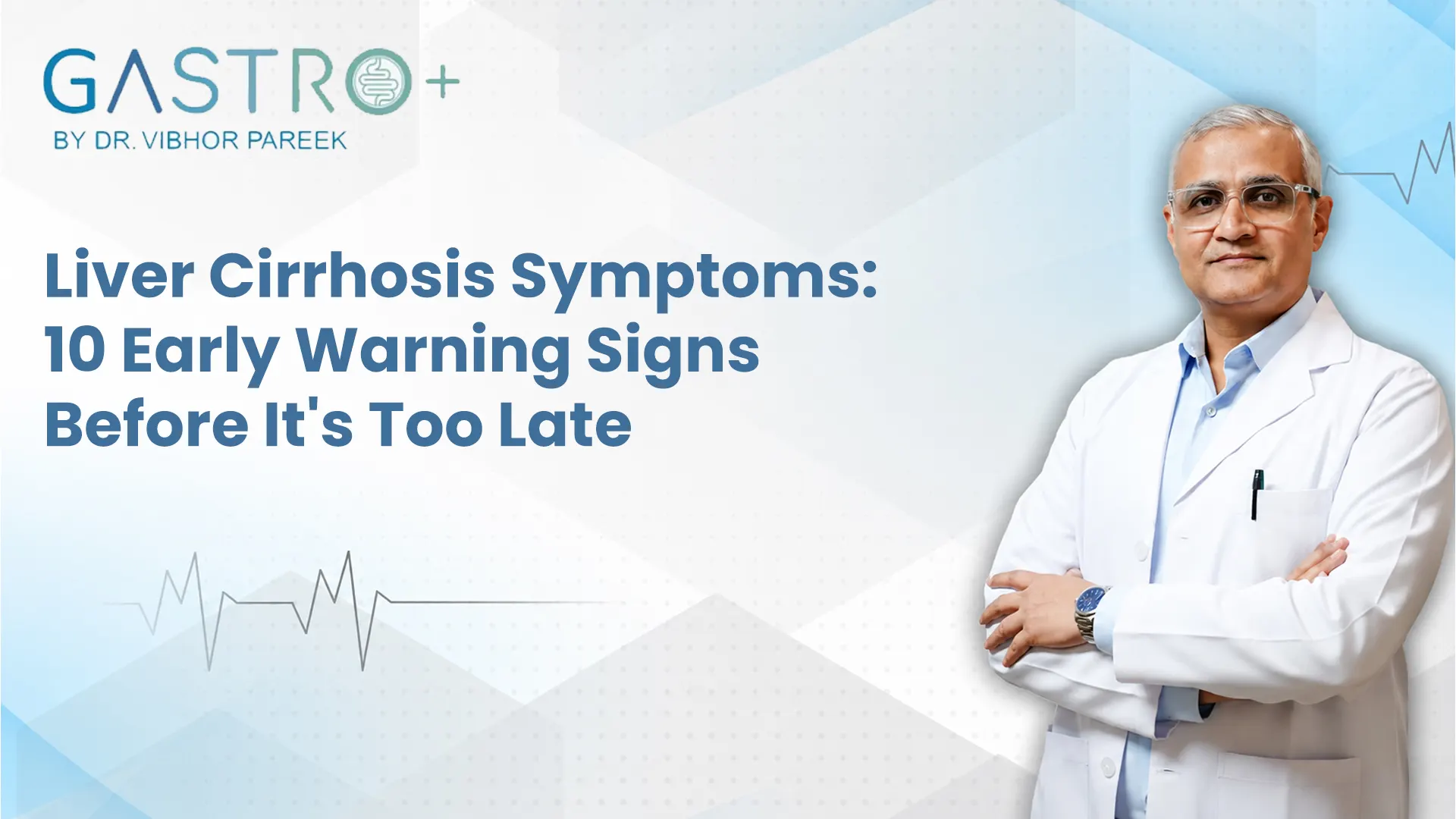 Liver Cirrhosis Symptoms: 10 Early Warning Signs Before It's Too Late