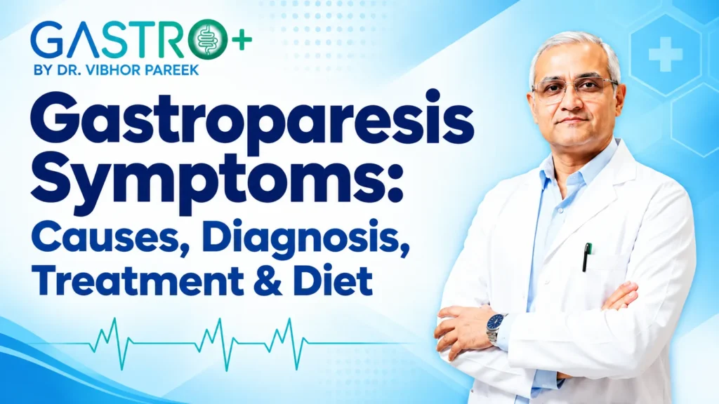Gastroparesis Symptoms Causes, Diagnosis, Treatment & Diet