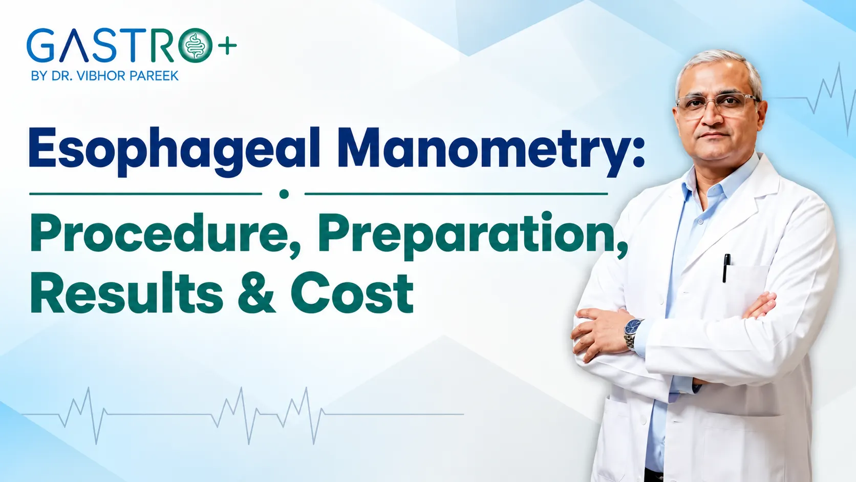Esophageal Manometry